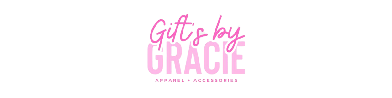 Gifts by Gracie